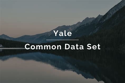 Safer Yale Practices. . Yale common data set